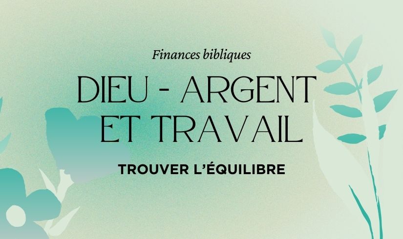 librairie chrétienne en ligne : Dieu argent et travail ; trouver l'équilibre